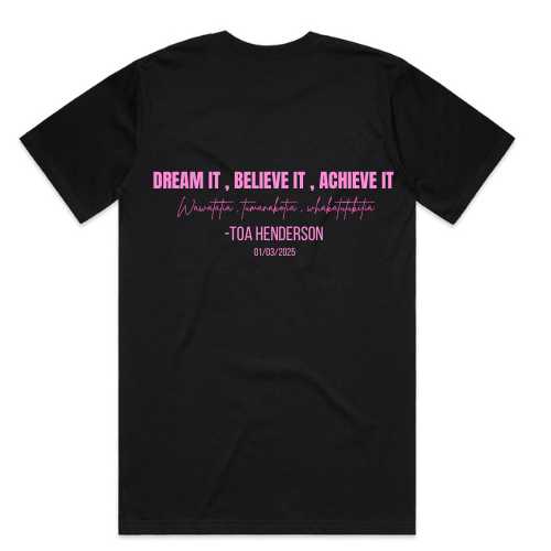 DREAM IT, BELIEVE IT, ACHIEVE IT - Tee